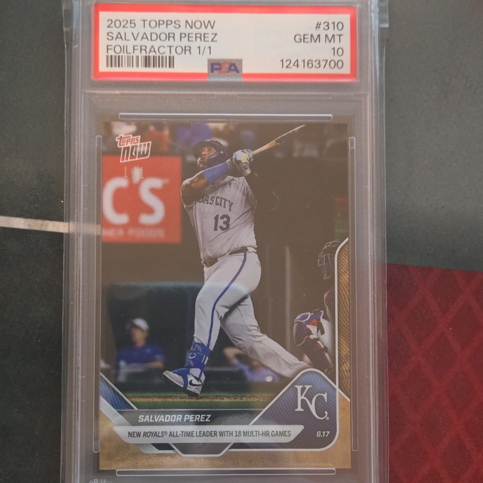 Topps 2025 Topps Now Salvador Perez #310 FoilFractor 1/1 PSA 10